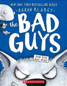 The Bad Guys In The Big Bad Wolf - The Bad Guys 9