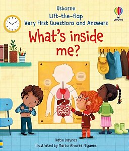 Whats Inside Me? - Lift-The-Flap Very First Questions And Answers