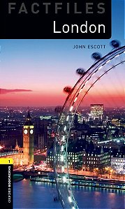 London - Oxford Bookworms Factfiles - Level 1 - Book With Audio - Third Edition