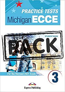 New Practice Tests For The Michigan Ecce 3 (2021 Exam) Student Book (With Digibook App)