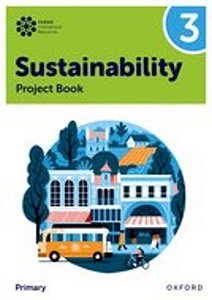 Oxford International Sustainability 3 - Project Book
