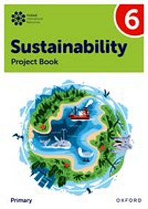 Oxford International Sustainability 6 - Project Book