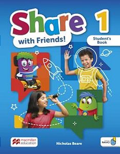 Share With Friends! 1 - Student´s Book + Workbook + Sharebook + Navio App