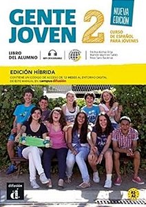 Gente Joven 2 - Ed. Hibrida Libro Del Alumno - Nueva Edicion