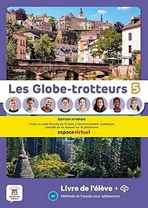 Les Globe-Trotteurs 5 - Ed. Hybride Livre De Leleve