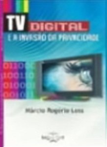TV Digital E A Invasão Da Privacidade