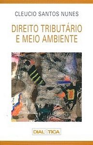 Direito Tributário E Meio Ambiente