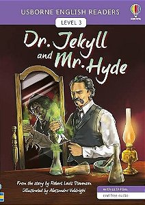 DR. Jekyll And MR. Hyde - Usborne English Readers - Level 3 - Book With Activities And Free Audio