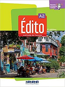 Edito A2 - Livre Eleve + Livre Numerique + Didierfle. App - 2EME Ed.