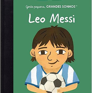 Gente Pequena, Grandes Sonhos: Leo Messi