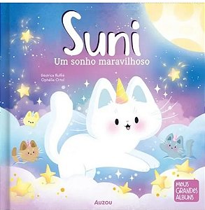 Suni, Um Sonho Maravilhoso - Meus Grandes Albuns