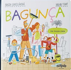Bagunça Na Nossa Casa