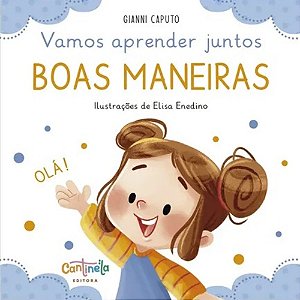 Vamos Aprender Juntos: Boas Maneiras