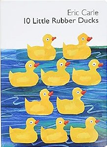 10 Little Rubber Ducks: An Easter And Springtime Book For Kids – An Educational Picture Book Teaching Counting, Directio