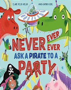 Never, Ever, Ever Ask A Pirate To A Part