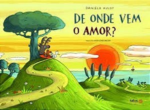 De Onde Vem O Amor?