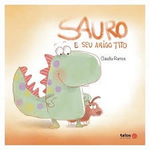 Sauro E Seu Amigo Tito