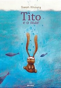 Tito E O Mar