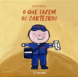 O Que Fazem Os Carteiros