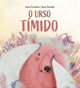 O Urso Tímido