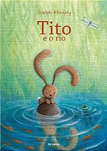 Tito E O Rio