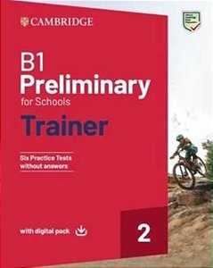 B1 Preliminary For Schools Trainer 2 - Trainer Without Answers