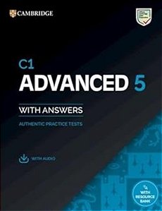 C1 Advanced 5 - Student´s Book With Answers With Digital Pack - Authentic Practice Tests