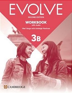 Evolve 3B - Workbook With Audio - 2ND Ed