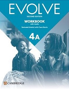 Evolve 4A - Workbook With Audio - 2ND Ed