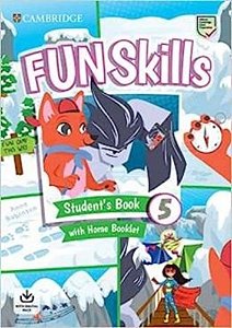 Fun Skills Level 5 - Students Book And Home Booklet With Online Activities