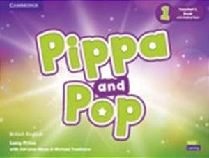Pippa And Pop 1 - Teacher´s Book With Digital Pack - British English