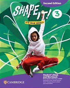 Shape It! Level 3 - Student´s Book And Workbook With Digital Pack Full Combo - 2ND Ed