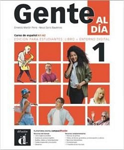 Gente Al Dia 1 - (A1-A2) - Para Estudiantes - Edicion Hibrida