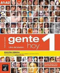 Gente Hoy 1 - Libro Del Alumno Ed. Hibrida