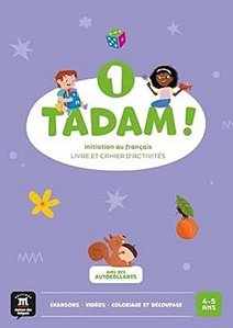 Tadam! 1 - Livre De L´eleve + Cahier D´activites