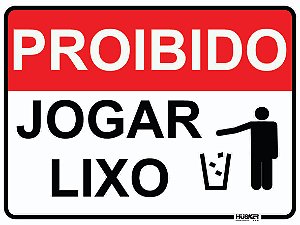 Placa Proibido Jogar Lixo