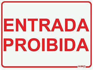 Placa Entrada Proibida