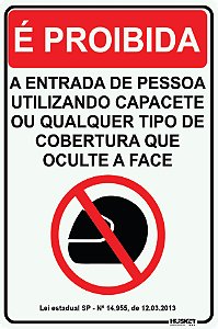 Placa Proibido Entrar com Capacete