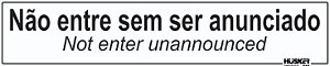 Placa Não Entre Sem Ser Anunciado