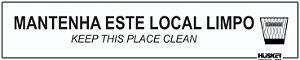 Placa Mantenha este Local Limpo