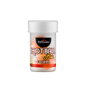 Hot Ball Plus Esquenta Hot Flowers