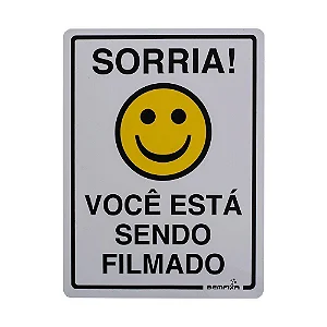 Placa Sinal 15x20 Sorria Você Esta Sendo Filmando - Bemfixa