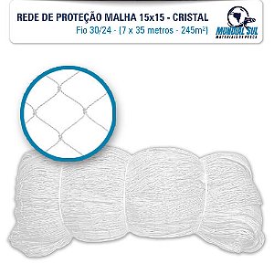 Rede de Proteção 30/24 malha 15x15 cm CRISTAL - 21 x 35 (735 m²) - Sacada e janela