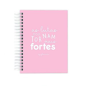 Planner Permanente : As lutas nos tornam mais forte A5