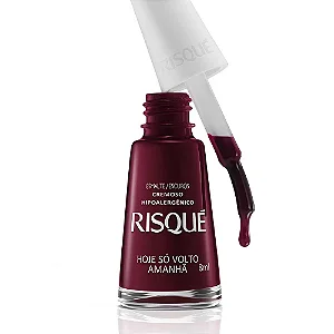 ESMALTE RISQUE HOJE SO VOLTO AMANHA