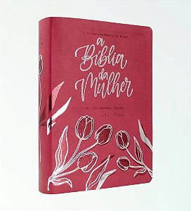 Bíblia da Mulher Nova Edição ARC - Capa Rosa Tulipa Grande