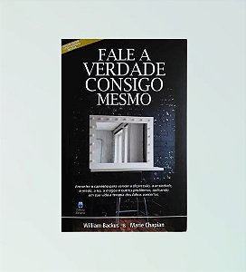 Fale a Verdade Consigo Mesmo - Editora Betania