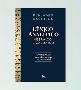 Léxico Analítico Hebraico e Caldaico - Benjamin Davidson