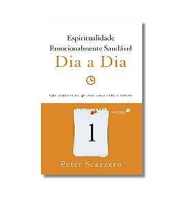 ESPIRITUALIDADE EMOCIONALMENTE SAUDAVEL DIA  A DIA