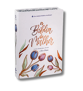 Bíblia da Mulher  - Nova Edição - Branca